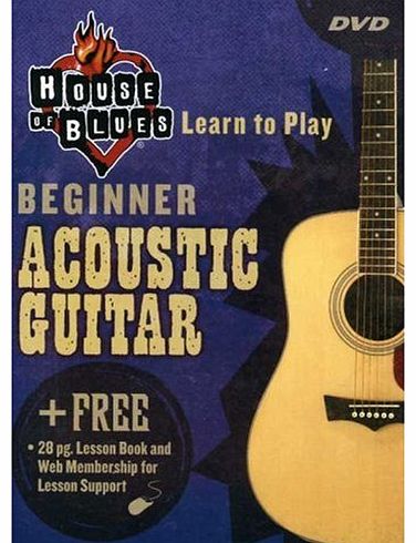 House Of Blues - Learn To Play Acoustic Guitar, Beginner [2005] [DVD]